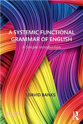 A Systemic Functional Grammar of English ― A Simple Introduction