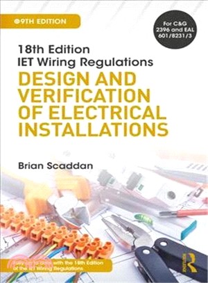 18th Edition IET Wiring Regulations ― Design and Verification of Electrical Installations