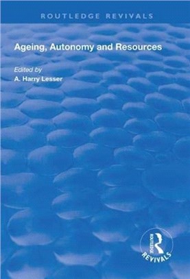 Ageing, Autonomy and Resources