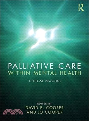 Palliative Care Within Mental Health ― Ethical Practice