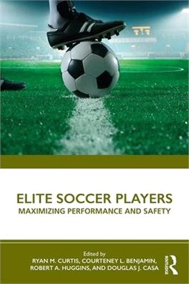 Elite Soccer Players ― Maximizing Performance and Safety