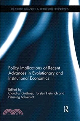 Policy Implications of Evolutionary and Institutional Economics