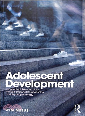 Adolescent Development ― Longitudinal Research into the Self, Personal Relationships and Psychopathology