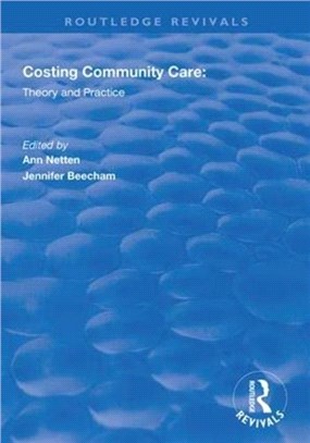 Costing Community Care：Theory and Practice