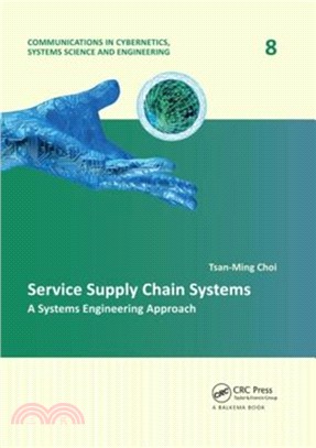 Service Supply Chain Systems：A Systems Engineering Approach
