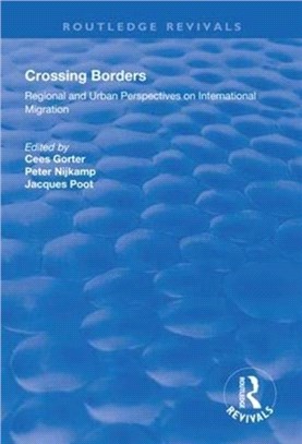 Crossing Borders：Regional and Urban Perspectives on International Migration