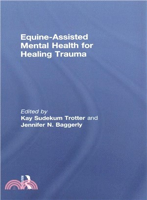 Equine-assisted Mental Health for Healing Trauma