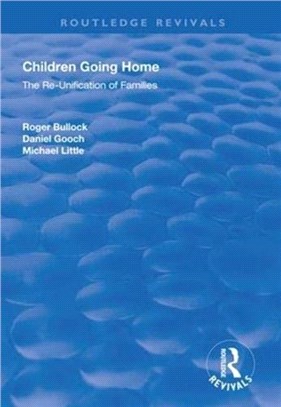 Children Going Home：The Re-unification of Families
