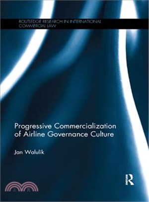 Progressive Commercialization of Airline Governance Culture