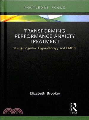 Transforming Performance Anxiety Treatment ― Using Cognitive Hypnotherapy and Emdr