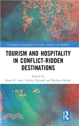 Tourism and Hospitality in Conflict-ridden Destinations