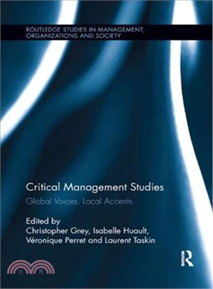 Critical Management Studies ― Global Voices, Local Accents