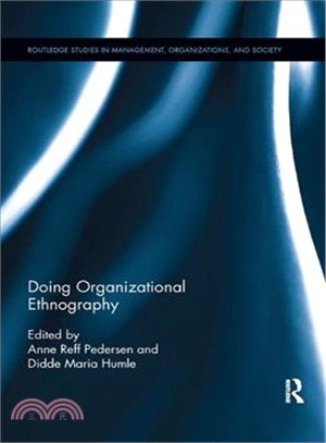 Doing Organizational Ethnography