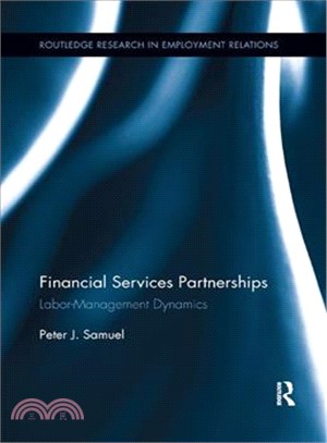 Financial Services Partnerships ― Labor-management Dynamics