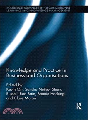 Knowledge and Practice in Business and Organisations