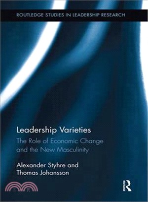 Leadership Varieties ― The Role of Economic Change and the New Masculinity