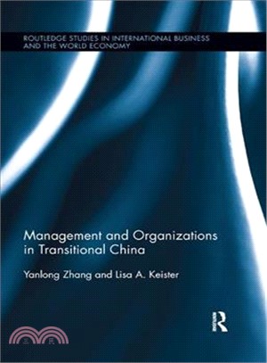 Management and Organizations in Transitional China