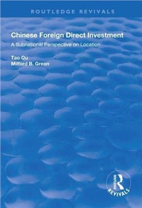 Chinese Foreign Direct Investment：A Subnational Perspective on Location