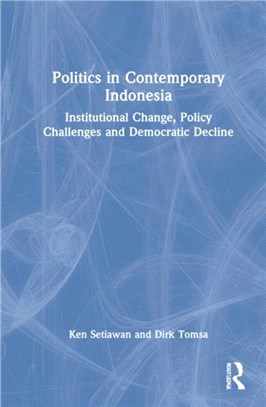 POLITICS IN CONTEMPORARY INDONESIA