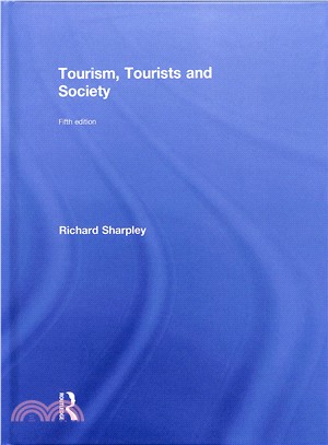 Tourism, Tourists and Society