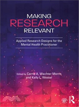 Making Research Relevant ― Applied Research Designs for the Mental Health Practitioner