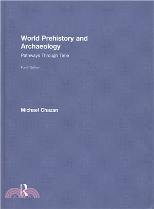 World Prehistory and Archaeology ─ Pathways Through Time