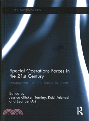 Special Operations Forces in the 21st Century ― Perspectives from the Social Sciences