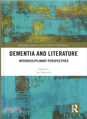 Dementia and Literature ― Cross-disciplinary Perspectives