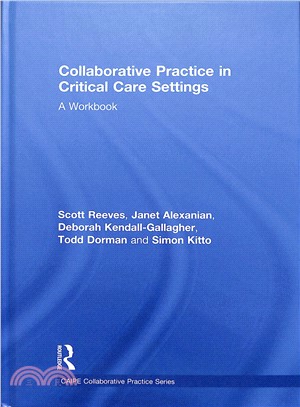 Collaborative Practice in Critical Care Settings ― A Workbook