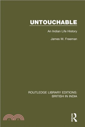 Untouchable：An Indian Life History