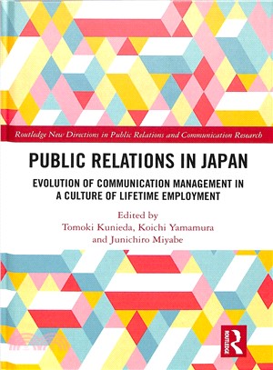 Public Relations in Japan ― Evolution in a Culture of Lifetime Employment