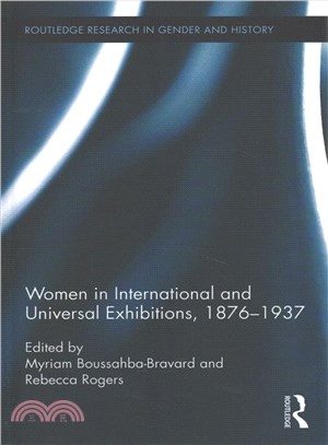 Women in International and Universal Exhibitions, 1876-1937