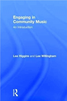 Engaging in Community Music ─ An Introduction