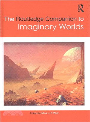 The Routledge Companion to Imaginary Worlds