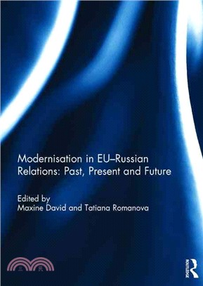 Modernisation in EU-Russian Relations ─ Past, Present and Future