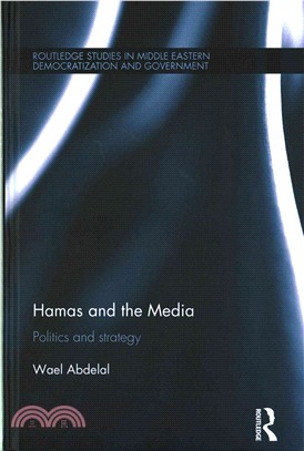 Hamas and the Media ─ Politics and Strategy