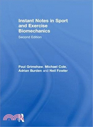 Instant Notes in Sport and Exercise Biomechanics