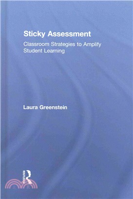 Sticky Assessment ─ Classroom Strategies to Amplify Student Learning