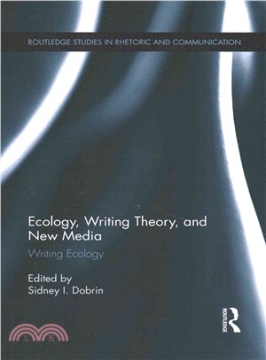 Ecology, Writing Theory, and New Media ― Writing Ecology