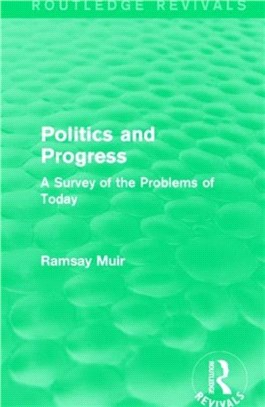 Politics and Progress