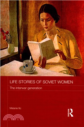 Life Stories of Soviet Women ― The Interwar Generation