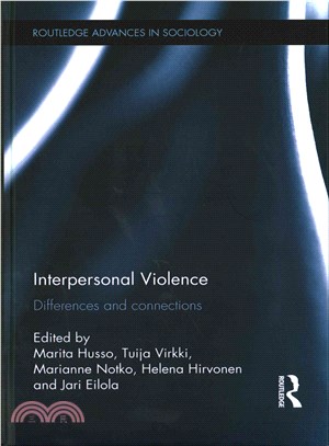 Interpersonal Violence ─ Differences and Connections