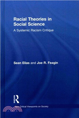 Racial Theories in Social Science ─ A Systemic Racism Critique