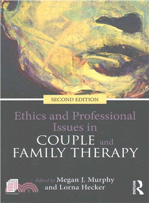 Ethics and professional issues in couple and family therapy /