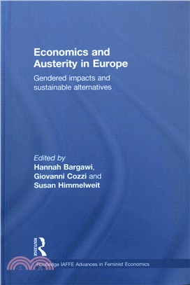 Economics and Austerity in Europe ─ Gendered impacts and sustainable alternatives