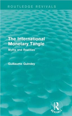 The International Monetary Tangle