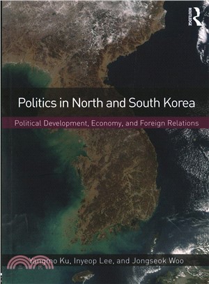 Politics in North and South Korea ― Political Development, Economy, and Foreign Relations