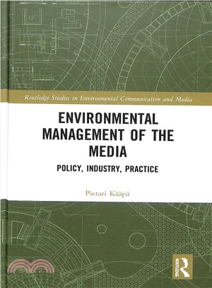 Environmental Management of the Media ― Policy, Industry, Practice