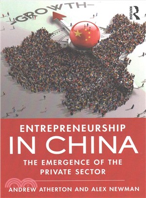 Entrepreneurship in China ─ The Emergence of the Private Sector