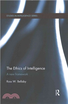 The Ethics of Intelligence ─ A New Framework